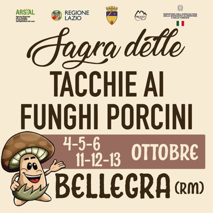 Sagra delle Tacchie ai Funghi Porcini 2024 a Bellegra (RM) | Sagre nel Lazio